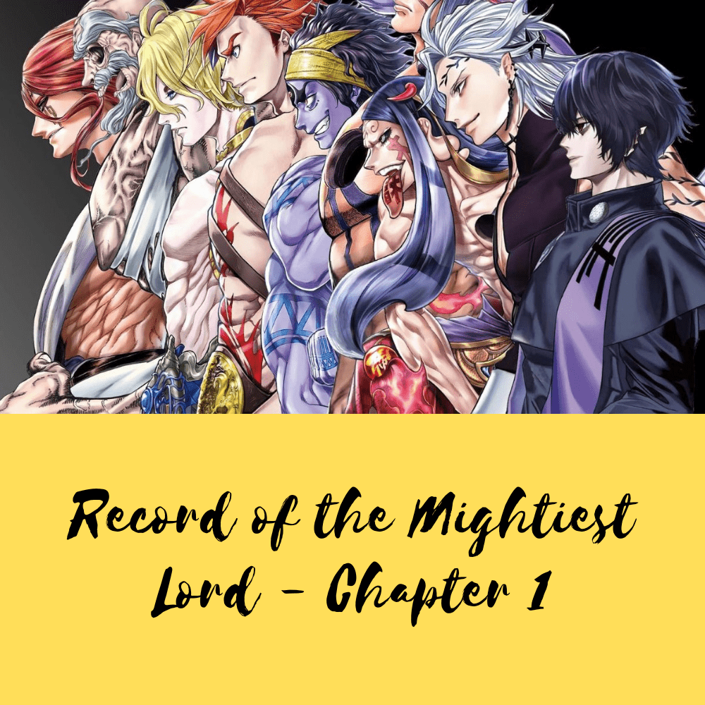 Record of the Mightiest Lord - Chapter 1